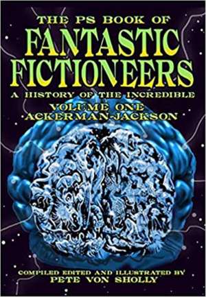 The PS Book of Fantastic Fictioneers [Volume 1]