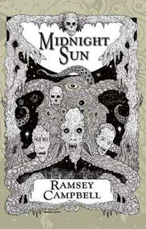 Midnight Sun de Ramsey Campbell