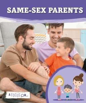 Same-Sex Parents de Holly Duhig