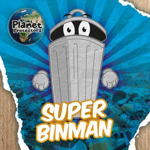 Super Binman de John Wood