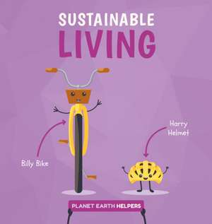 Sustainable Living de Harriet Brundle