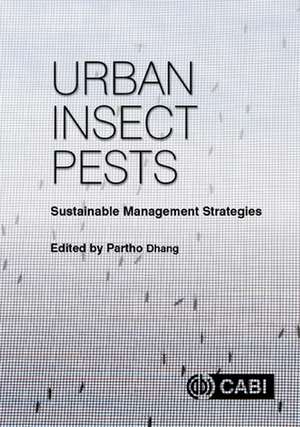 Urban Insect Pests – Sustainable Management Strategies de Gregory Baumann