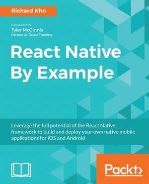 React Native By Example de Richard Kho