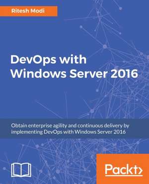 DevOps with Windows Server 2016 de Ritesh Modi