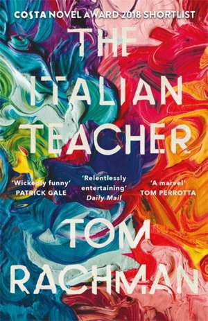 The Italian Teacher de Tom Rachman