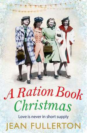 A Ration Book Christmas de Jean Fullerton