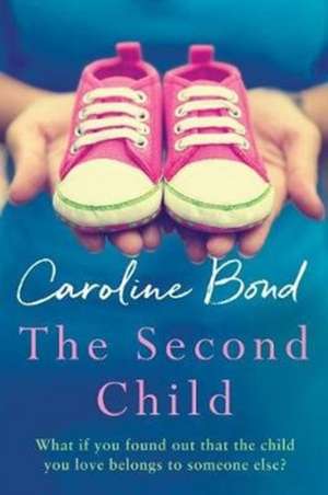 Bond, C: Second Child