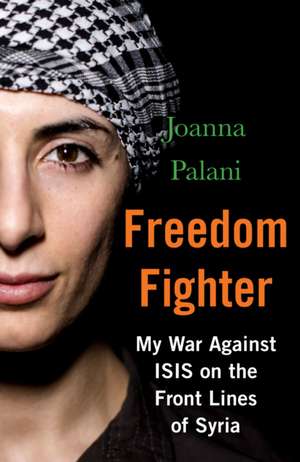 Freedom Fighter de Joanna Palani