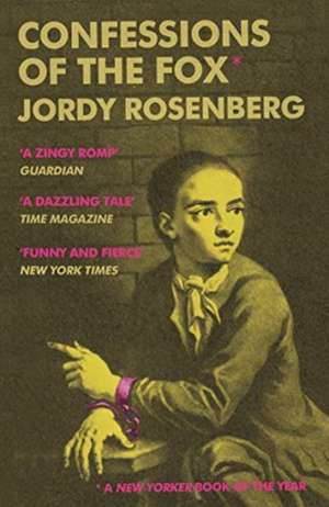 Confessions of the Fox de Jordy Rosenberg