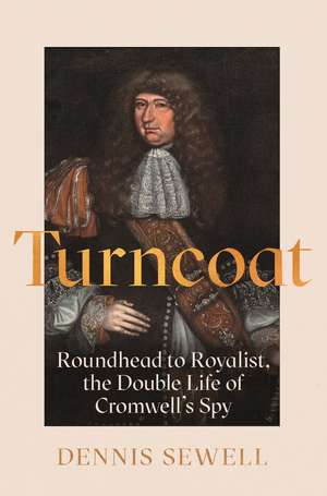 Turncoat de Dennis Sewell