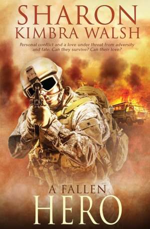 A Fallen Hero de Sharon Kimbra Walsh