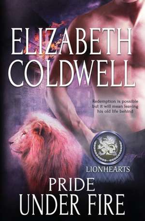 Lionhearts de Elizabeth Coldwell