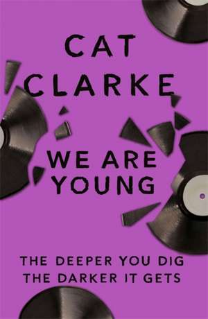 We Are Young de Cat Clarke