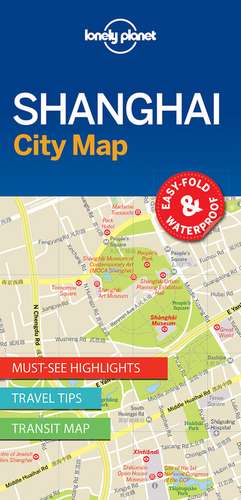 Lonely Planet Shanghaicity Map de Lonely Planet