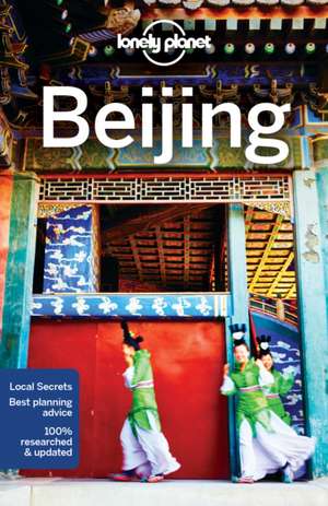 Lonely Planet Beijing de Lonely Planet