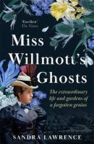 Miss Willmott's Ghosts de Sandra Lawrence