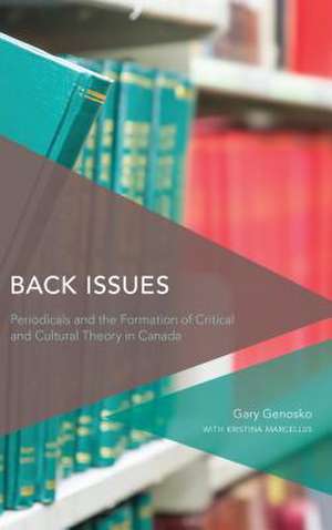 Back Issues de Gary Genosko