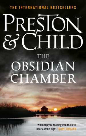 The Obsidian Chamber de Douglas Preston