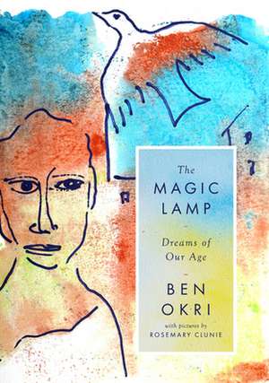 The Magic Lamp de Ben Okri