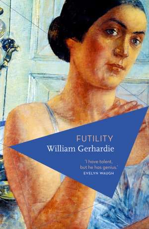 Futility de William Gerhardie