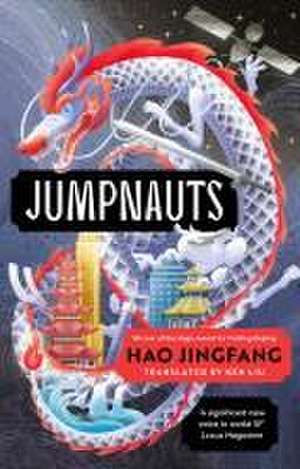 Jumpnauts de Hao Jingfang