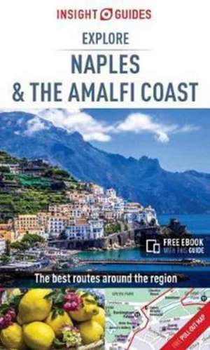 Insight Guides Explore Naples and the Amalfi Coast de Insight Guides