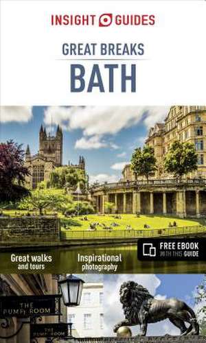 INSIGHT GUIDES GRT BREAKS BATH