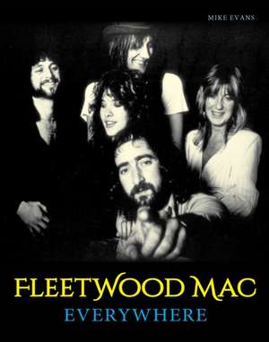 Fleetwood Mac de Mike Evans