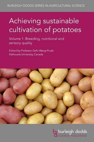 Achieving Sustainable Cultivation of Potatoes Volume 1