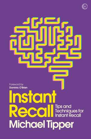 Instant Recall de Michael Tipper