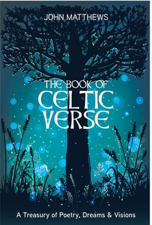 The Book of Celtic Verse de John Matthews