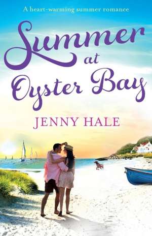 Summer at Oyster Bay de Jenny Hale