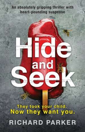 Hide and Seek de Richard Parker