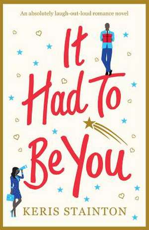 It Had to Be You de Keris Stainton