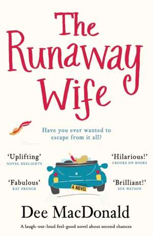 The Runaway Wife de Dee MacDonald