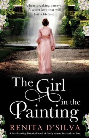 The Girl in the Painting de Renita D'Silva