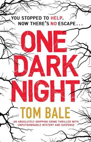 One Dark Night de Tom Bale