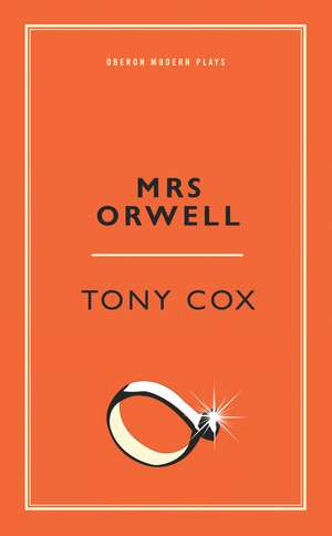 Mrs Orwell de Tony Cox