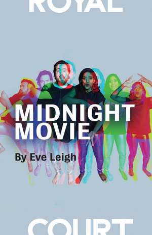 Midnight Movie de Eve Leigh