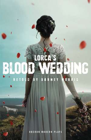 Blood Wedding de Federico García Lorca