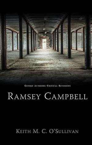 Ramsey Campbell de Keith M. C. O'Sullivan