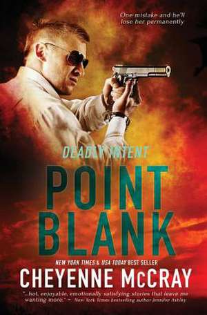 Point Blank de Cheyenne McCray