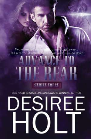 Advance to the Rear de Desiree Holt