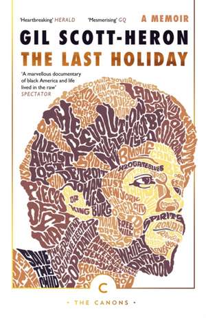 The Last Holiday de Gil Scott-Heron