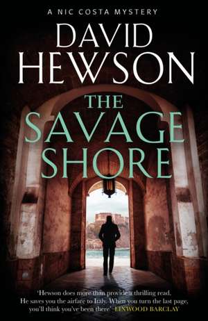 The Savage Shore de David Hewson