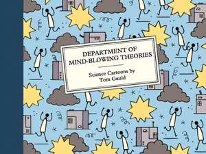 Department of Mind-Blowing Theories de Tom Gauld