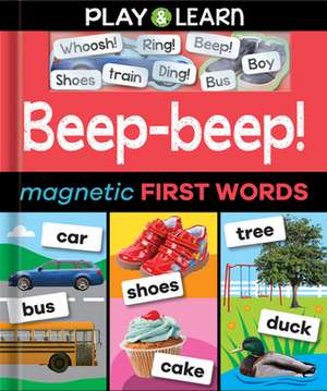 Beep-Beep! Magnetic First Words de Nat Lambert