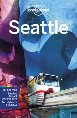 Seattle de Lonely Planet