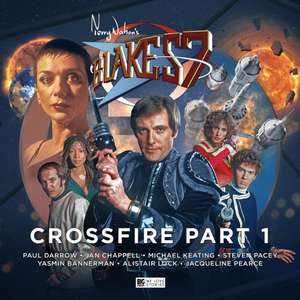 Blake's 7 - 4: Crossfire de Steve Lyons