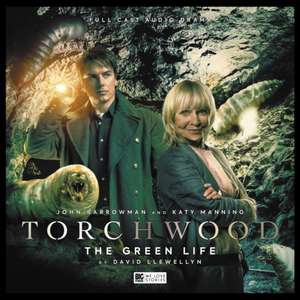 Llewellyn, D: Torchwood #26 The Green Life de David Llewellyn